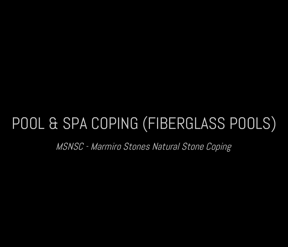 Pool & Spa Coping (Fiberglass Pools)